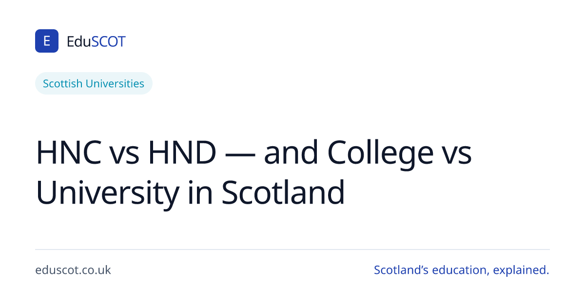 HNC vs HND Scotland — Differences, UCAS Points & Entry | EduSCOT